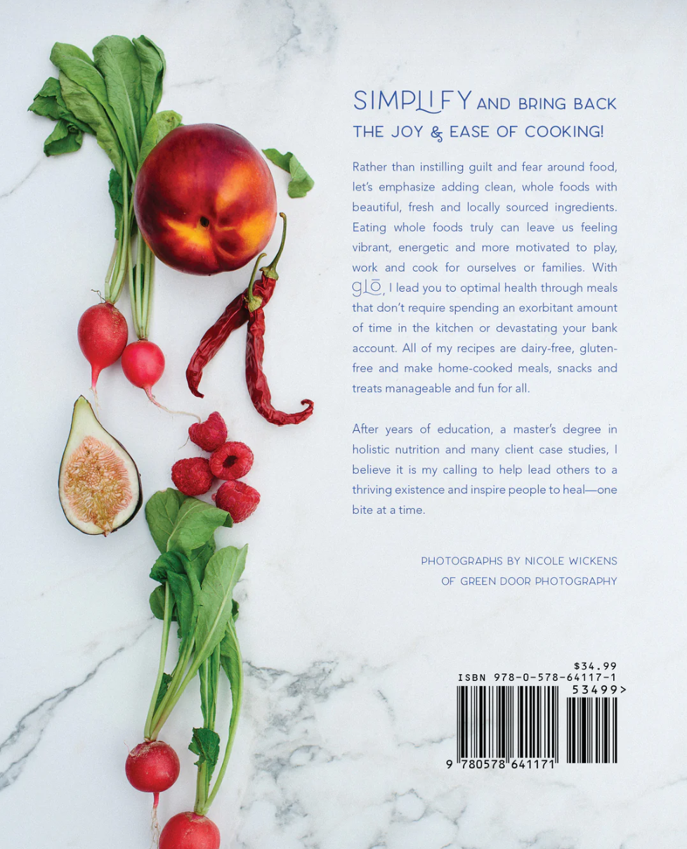 Glō: Recipes for Inner Radiance